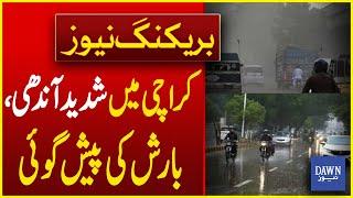 Strong Wind And Rain In Karachi | Weather News | Karachi Rain Updates | Breaking News | Dawn News