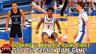 Hopkins vs Wayzata Section Championship In SOLD OUT Gym! Full Highlights