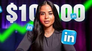 Do THIS to Make $10,000 on LinkedIn