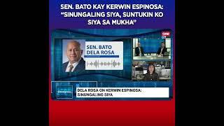 SEN. BATO KAY KERWIN ESPINOSA: "SINUNGALING SIYA, SUNTUKIN KO SIYA SA MUKHA"