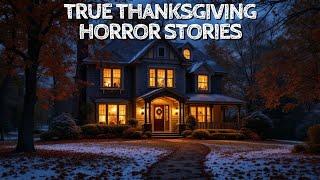 10 True Thanksgiving Horror Stories