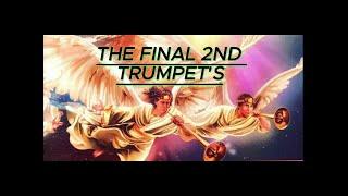 THE FINAL 2ND TRUMPET'S #LastTrumpetBlast #RevelationTrumpet #endofdays #EndTimesWarning #shorts