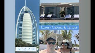 Burj Al Arab Luxury Cabana & Terrace Day Tour