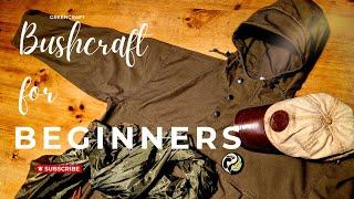 Bushcraft for Beginners - WHAT TO WEAR