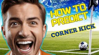 Corner Football Betting Strategy to Win Repeatedly – Soccer Betting 2023