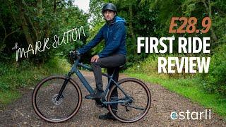 Estarli e28.9: First Ride Review