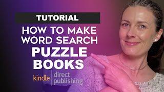 Make Puzzle Books For Amazon KDP Quick & Easy! - Make Money With Low Content Book Publishing