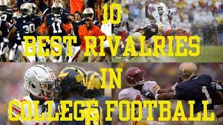 10 BEST Rivalries in College Football