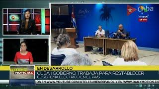 Ministro de Cuba reportó avances sobre el restablecimiento de energía eléctrica