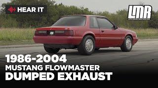 Mustang Exhaust Sound Clip | Flowmaster Outlaw Series Dumped Exhaust 1986-2004