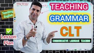 Teaching Grammar Communicatively ️ Communicative Language Teaching (CLT) | Lesson Plan