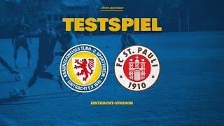 Testspiel LIVE: Eintracht - FC St. Pauli