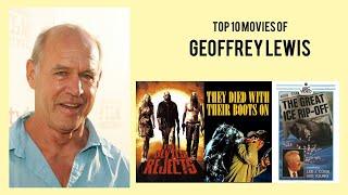 Geoffrey Lewis Top 10 Movies of Geoffrey Lewis| Best 10 Movies of Geoffrey Lewis