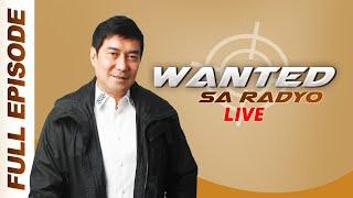 WANTED SA RADYO FULL EPISODE | May 28, 2019