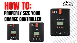 How To Properly Size A Solar Charge Controller For An Off Grid Solar Power System