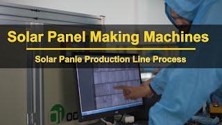 How To Make Solar Panels?solar panel making machines solar panel production line process steps