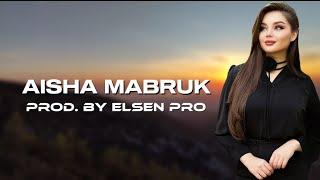 Elsen Pro - Aisha Mabruk (Tiktok Trend)