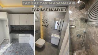  KOMPLE EV TADİLAT MALİYETİ- YAPIM AŞAMALARI 2023