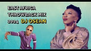 East African Throwback Oldschool - Dj Osean (Bongo Genge Wahu Avril Alikiba Marlaw  2024)