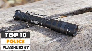 Top 10 Best Police Flashlights in 2025 | In-Depth Reviews & Buying Guide