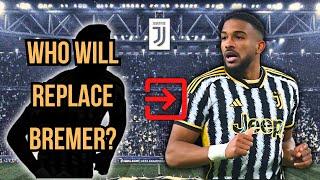 Who Will Juventus Sign to Replace Bremer After Season-Ending Injury?