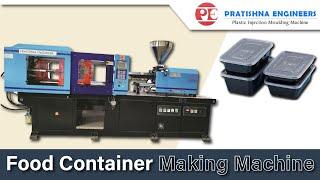 Plastic Food Container making machine - Pratishna Engineers