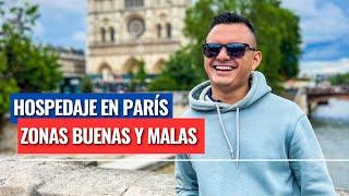 Las MEJORES zonas (y las que NO) para HOSPEDARSE en PARÍS