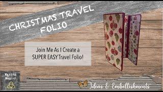  EASY Christmas Travel Folio (inspired by @MaymayMadeIt  