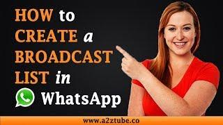 How to Create a Broadcast List in Whatsapp