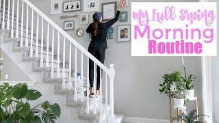 My Spring Morning Routine | Cleaning Motivation