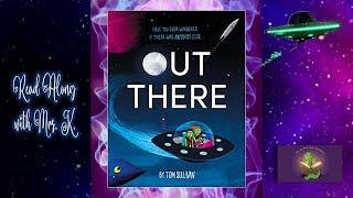 OUT THERE by Tom Sullivan – Children’s Science Fiction Picture Book | Bedtime Storytime Read Aloud