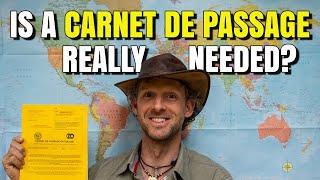 What is a CARNET DE PASSAGE?  & Do you even NEED ONE to DRIVE AROUND THE WORLD OVERLAND?