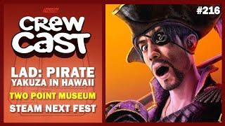 Steam Next Fest, Like A Dragon: Pirate Yakuza in Hawaii, Two Point Museum | Noclip Crewcast #216