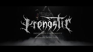 Pronostic - Indefinite Continuity ( Official Music Video )