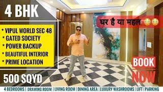 Builder Floor in Vipul World Sector 48 Gurgaon || 500 Sq Yards 4 BHK Builder Floor in Gurgaon