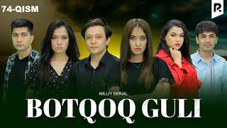 Botqoq guli 74-qism (milliy serial) | Боткок гули 74-кисм (миллий сериал)