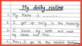 My daily routine in english essay | my daily routine class 2 | my daily routine paragraph | essay