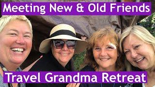 Travel Grandma Retreat! Meeting More New Friends, And A Visit To The ER, But Everyone’s OK!