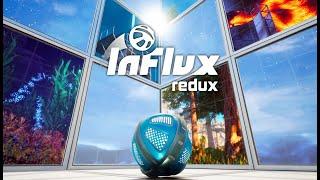 InFlux Redux Launch Trailer