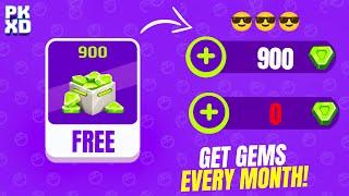 Get 900 gems Every Month  How to Collect Free gems and coins in pk xd