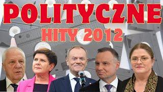 Polityczne hity 2012