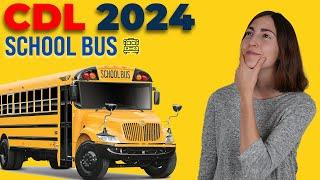 CDL School Bus Test 2024 (60 Questions with Explained Answers)