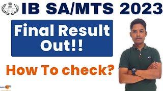 IB SA/MTS 2022 II Final Result Out II All Informatin II By Vikram Sir