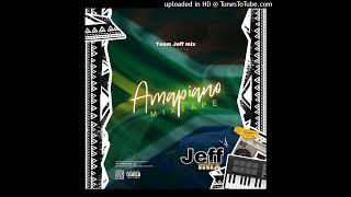 JEFF MIX - AMAPIANO MIXTAPE 2022