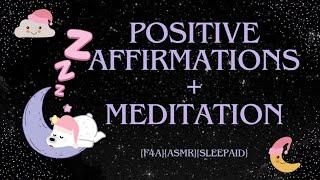 [F4A] [Sleep-Aid] [Soft-Spoken] Positive Affirmations and Meditation for Sleep \~