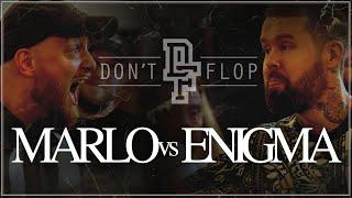 MARLO Vs ENIGMA | Don't Flop Rap Battle