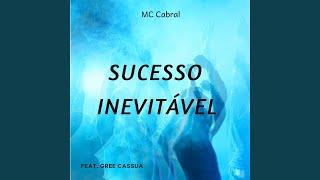 Sucesso Inevitável (feat. Gree Cassua)