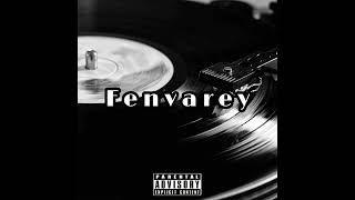 Kess Rcrds - Fenvarey