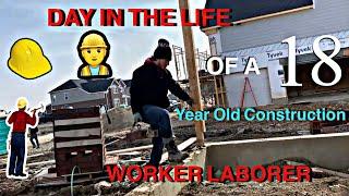 Day in the life of a 18 Year Old Construction Worker Laborer VLOG#51