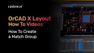 How To Create Match Groups for Relative Propagation Delay | OrCAD X